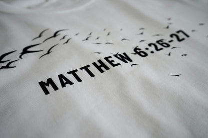 Matthew 6 - white tee